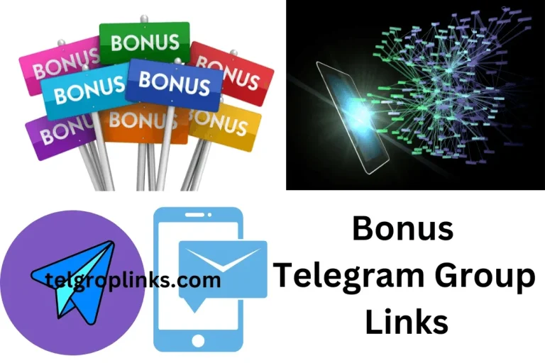 Join The Bonus Telegram Group Links