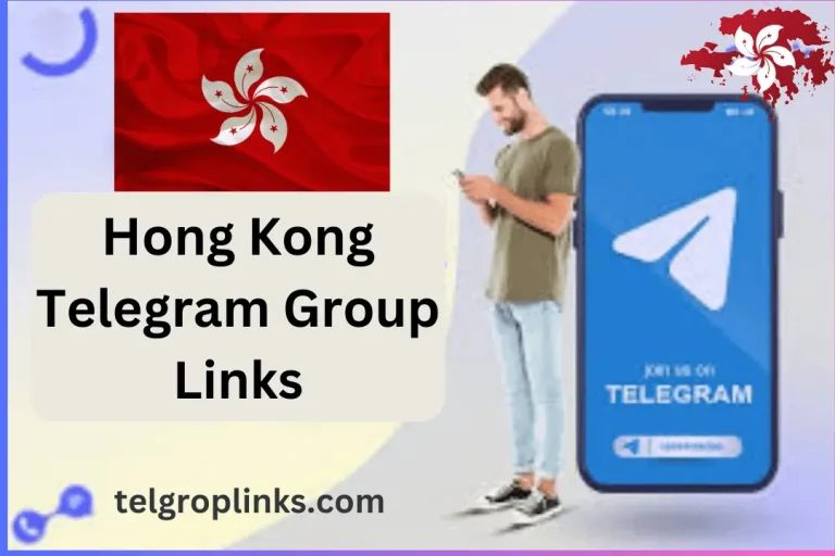 Join The Hong Kong Telegram Group Links