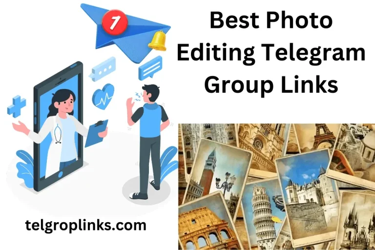 Join The Best Photo Editing Telegram Group Links