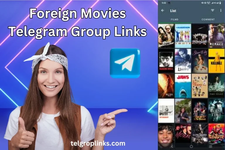 Join The Foreign Movies Telegram Group Links