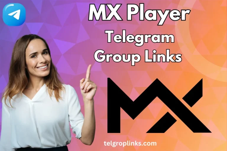 Join The MX Player Telegram Group Links