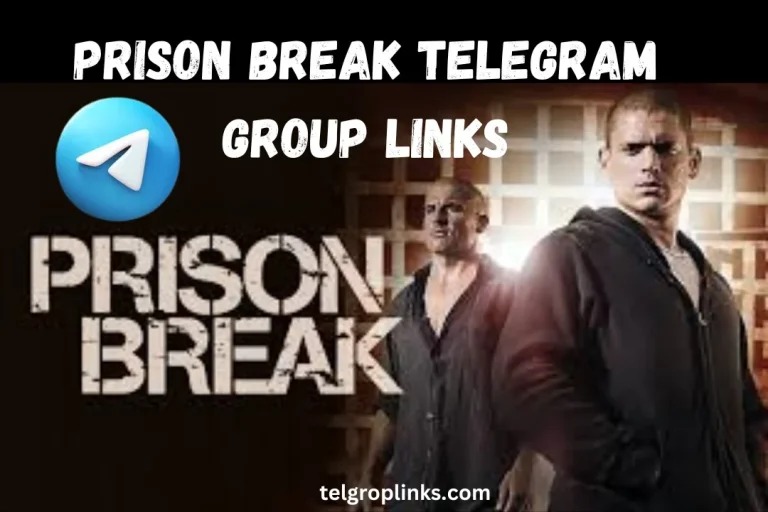 Join The Prison Break Telegram Group Links