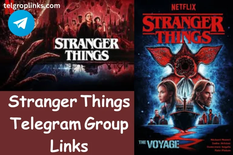 Join The Stranger Things Telegram Group Links