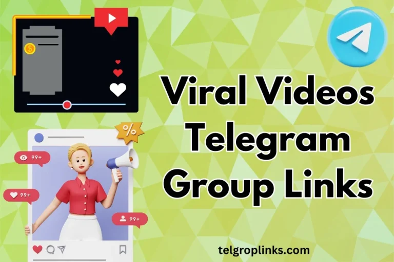 Join The Viral Videos Telegram Group Links