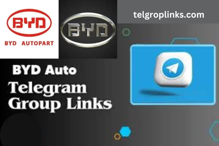 Join The BYD Auto Telegram Group Links