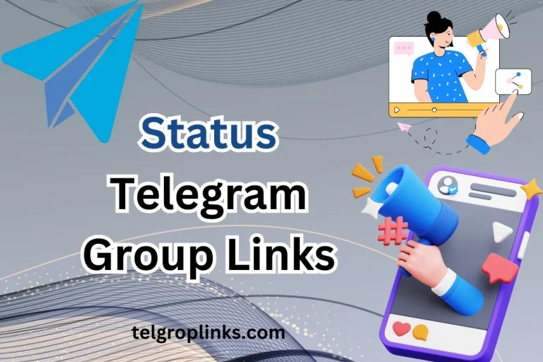 Join The Status Telegram Group Links