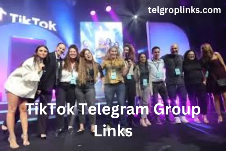 Join The TikTok Telegram Group Links