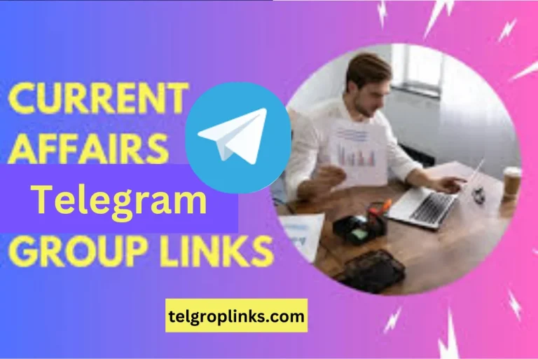 Join The Current Affairs Telegram Group Links